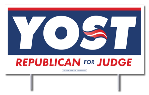 Glenn Yost yard sign